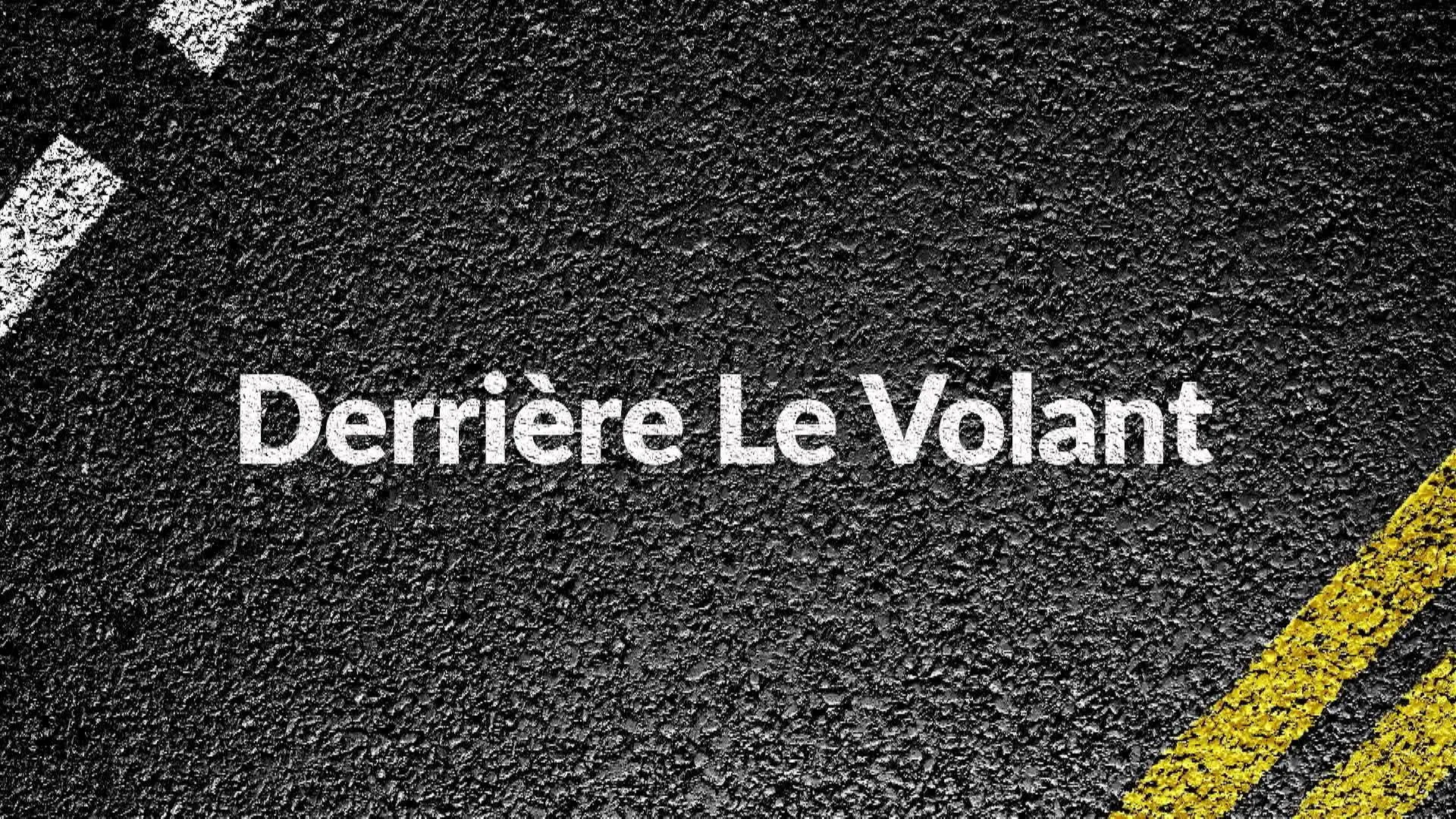 Derrière le volant